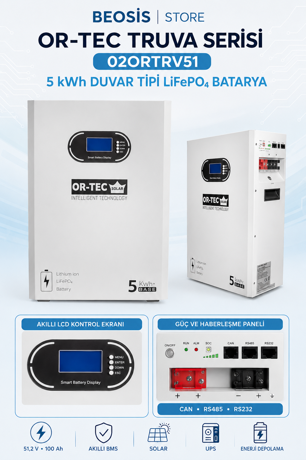OR-TEC TRUVA Serisi 02ORTRV51 5 kWh 51.2 V 100 Ah DUVAR TİPİ LiFePO4 BATARYA
