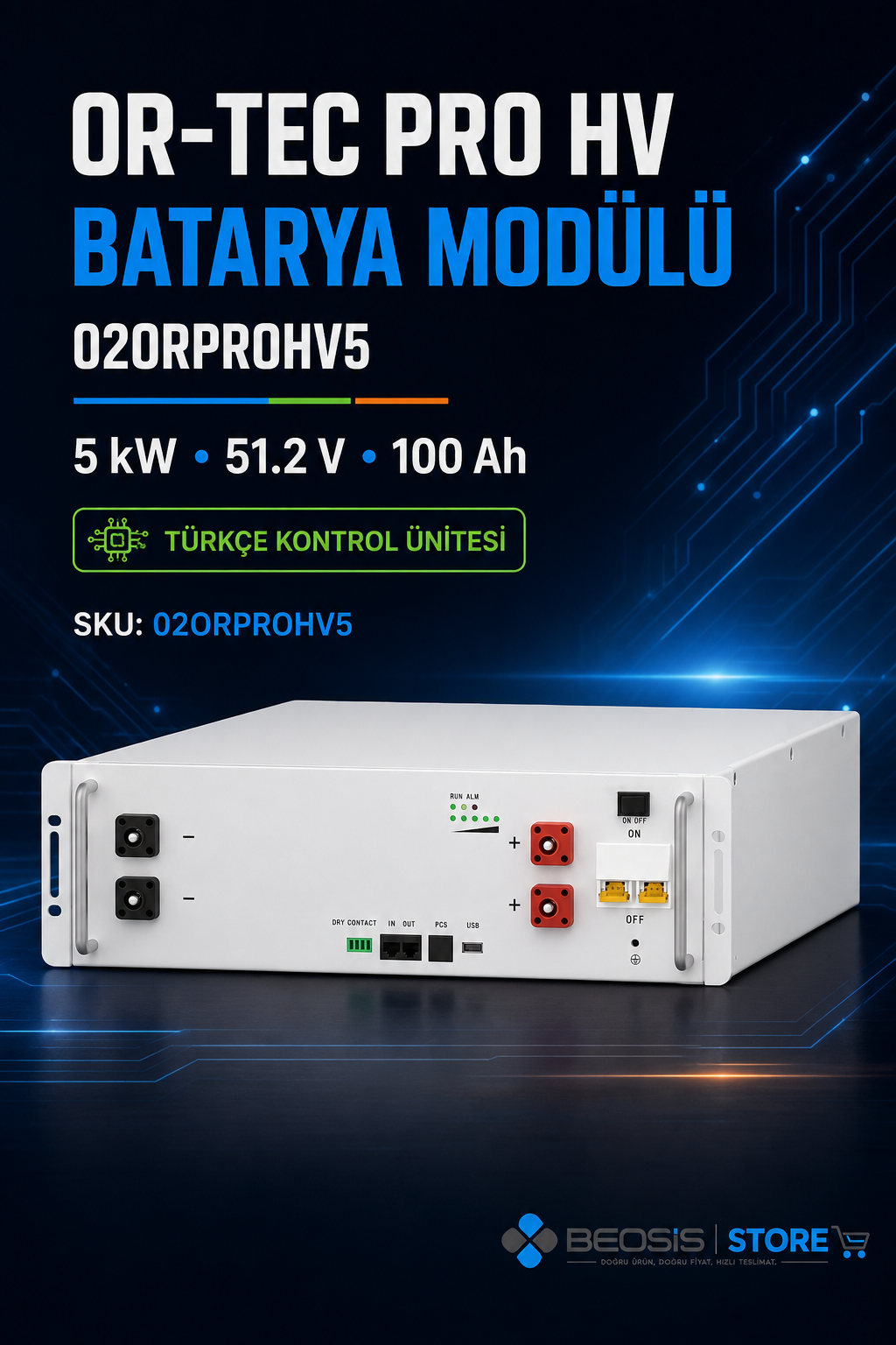 OR-TEC TÜRKÇE KONTROL ÜNİTESİ 02ORPROHV5 Pro HV 5Kw 51.2V 100Ah Batarya Modülü