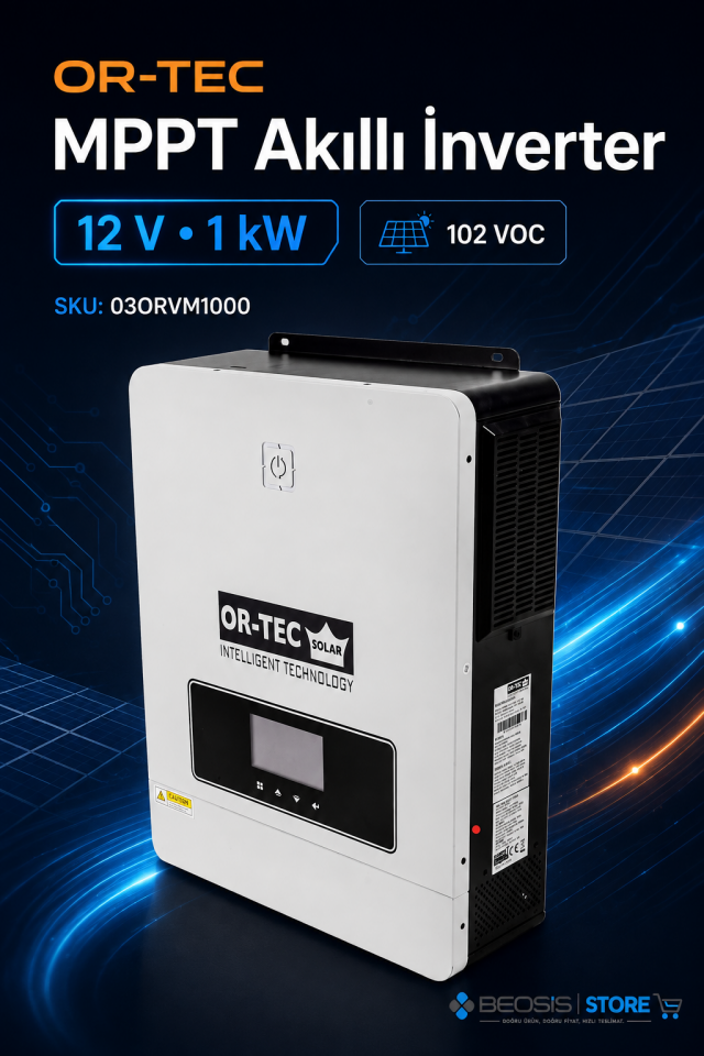 OR-TEC MPPT AKILLI İNVERTER 03ORVM1000 12 V 1 KW MPPT AKILLI İNVERTER / 102 VOC