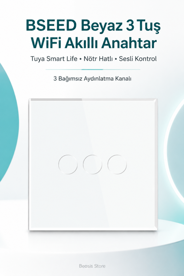 BSEED Beyaz 3 Tuş WiFi Akıllı Dokunmatik Anahtar – Tuya Smart Life, Alexa Google, Nötr Hatlı