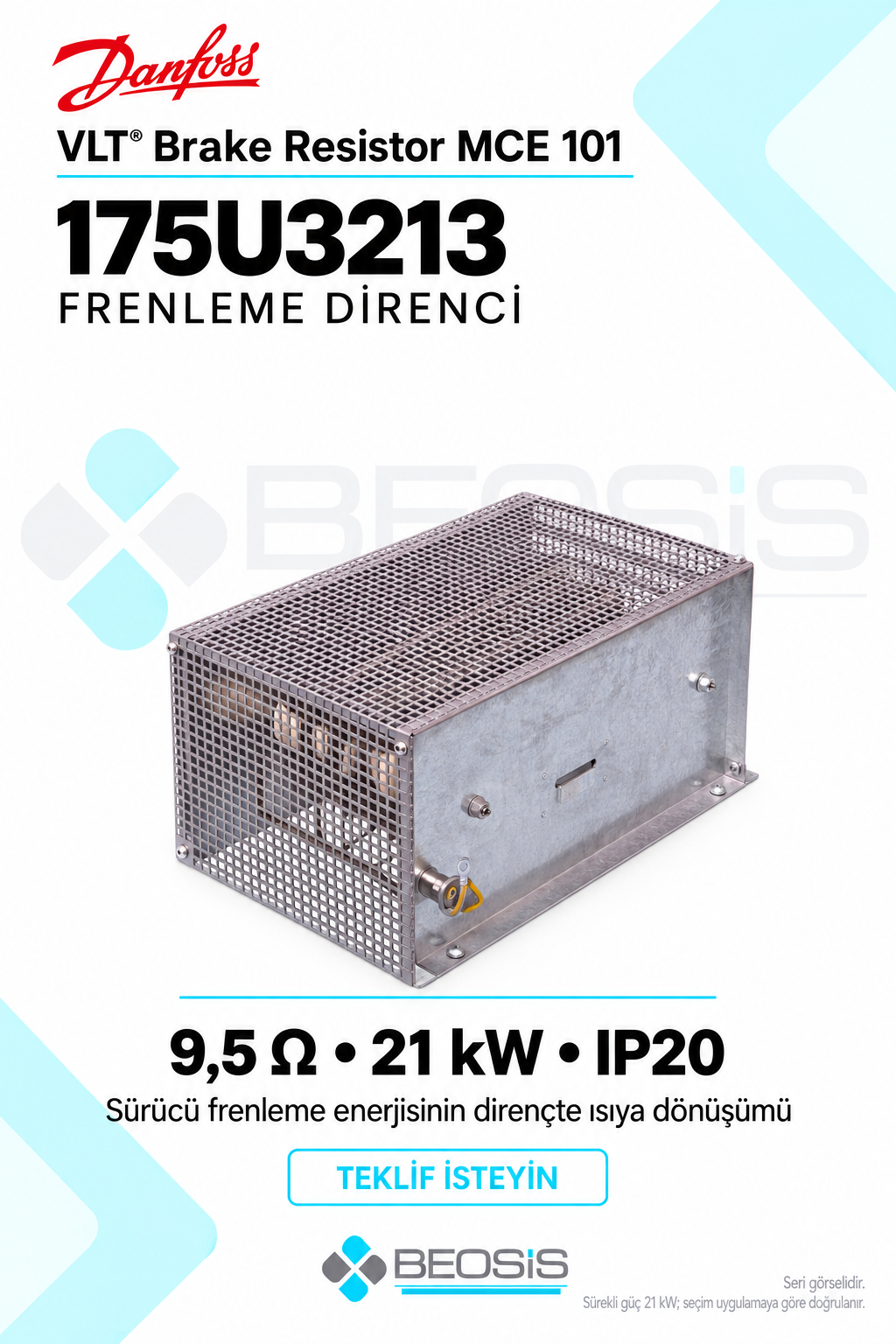 Danfoss 175U3213 VLT MCE 101 9,5 Ohm 21 kW IP20 Frenleme Direnci