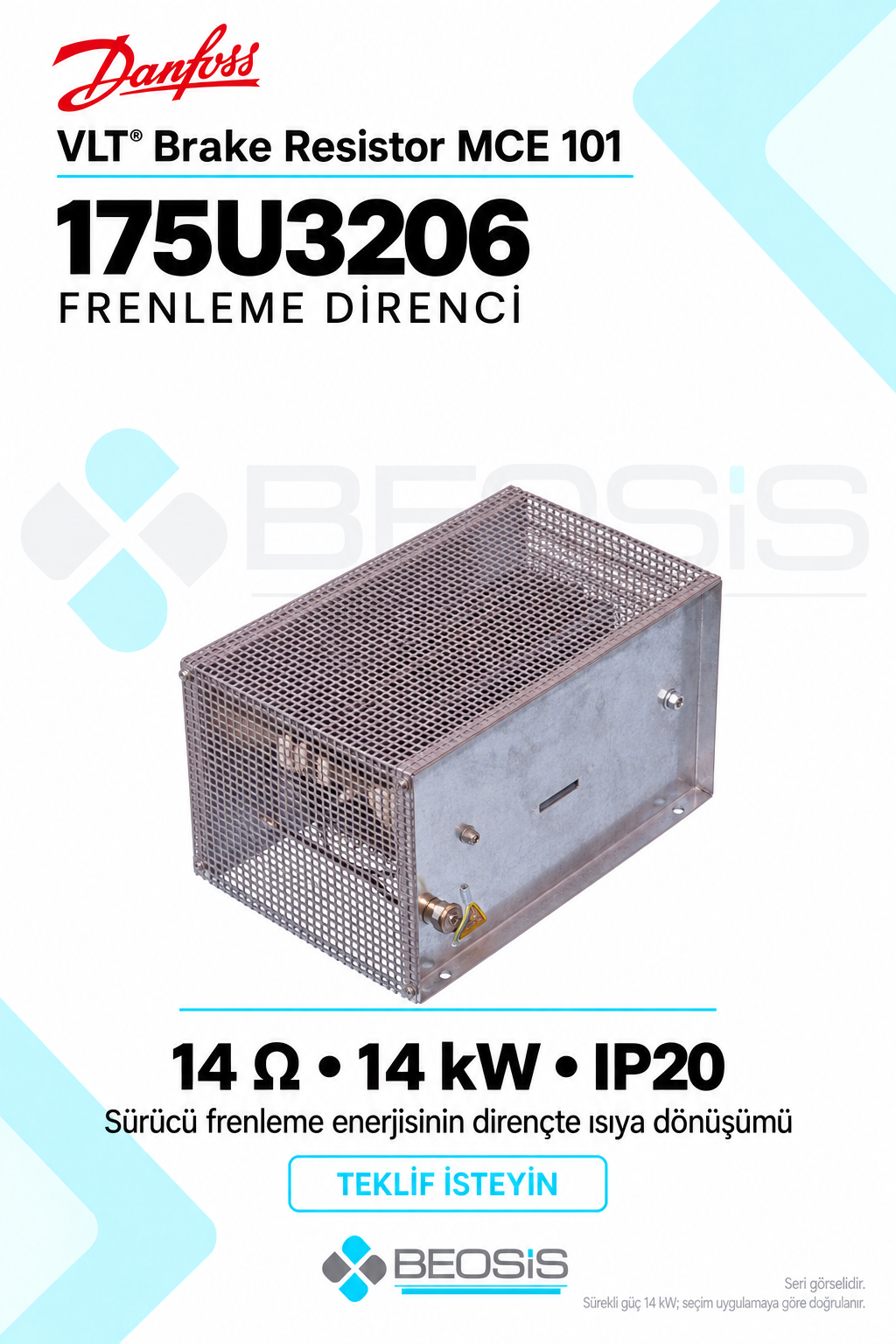 Danfoss 175U3206 VLT MCE 101 14 Ohm 14 kW IP20 Frenleme Direnci